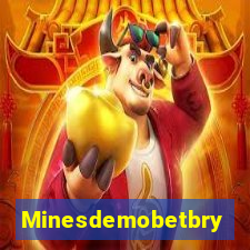 Minesdemobetbry