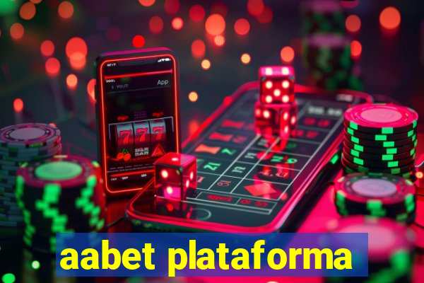 aabet plataforma