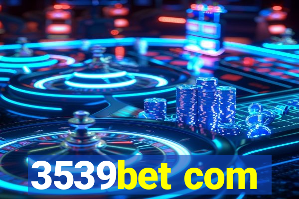 3539bet com