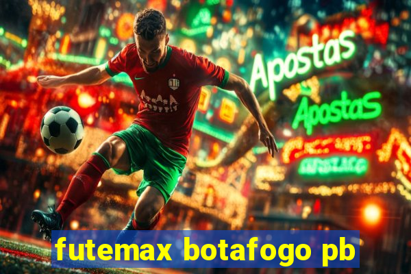 futemax botafogo pb