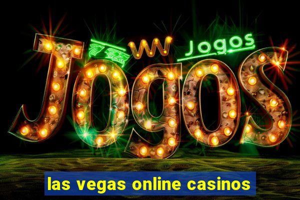 las vegas online casinos