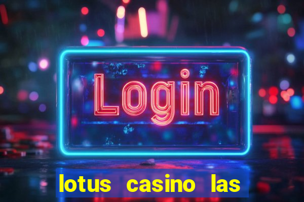 lotus casino las vegas nevada