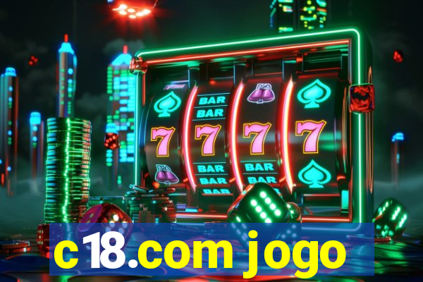 c18.com jogo