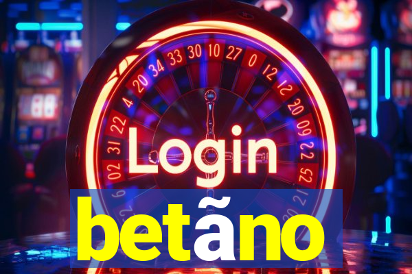 betãno