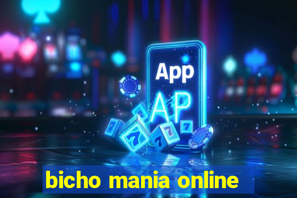 bicho mania online