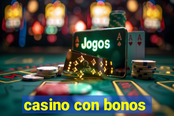 casino con bonos