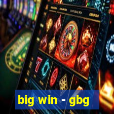 big win - gbg