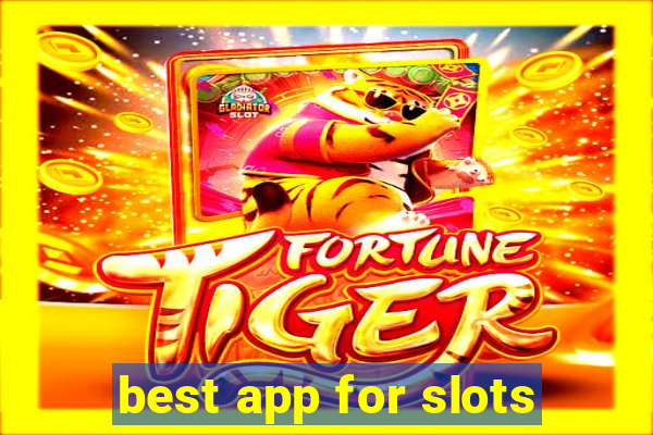 best app for slots