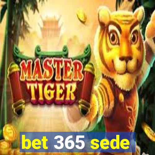 bet 365 sede