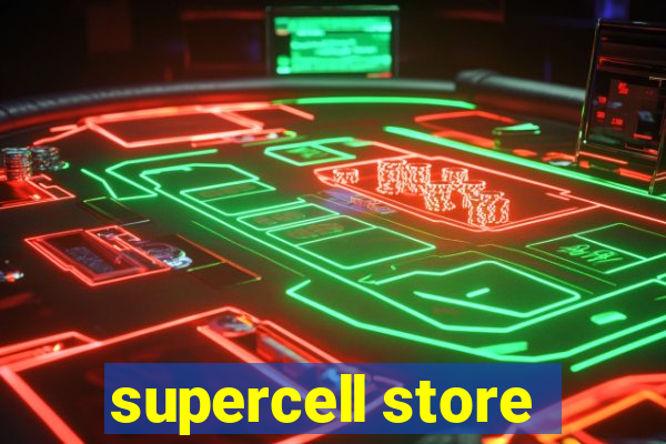 supercell store