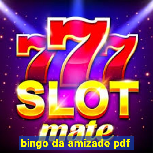 bingo da amizade pdf