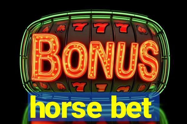 horse bet