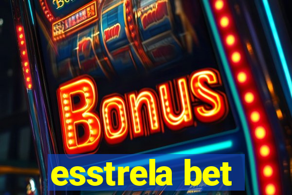 esstrela bet