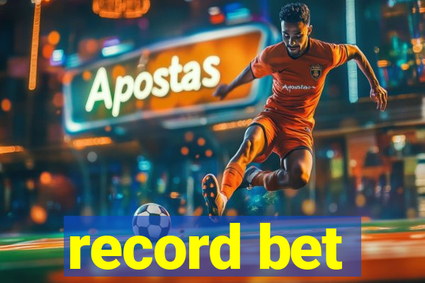 record bet