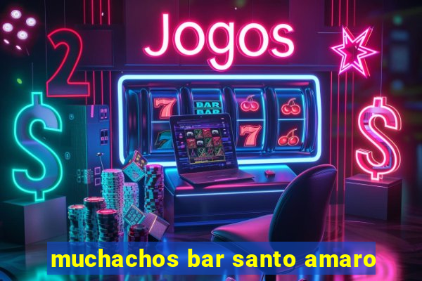 muchachos bar santo amaro