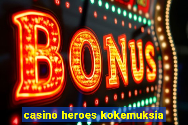 casino heroes kokemuksia