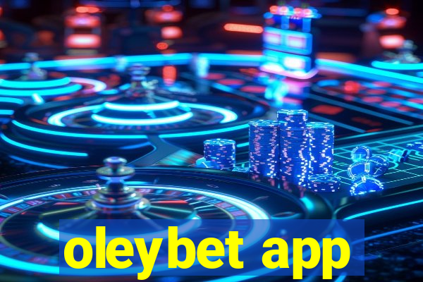 oleybet app