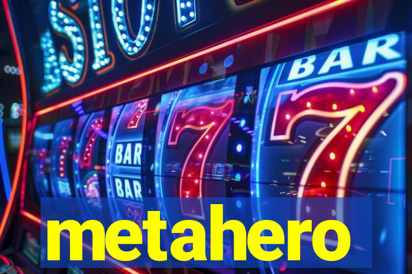 metahero