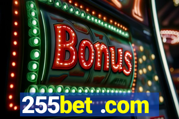 255bet .com