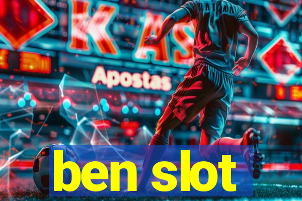 ben slot