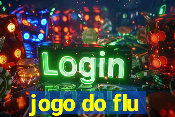 jogo do flu