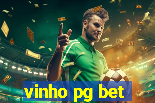 vinho pg bet