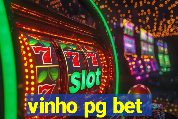 vinho pg bet