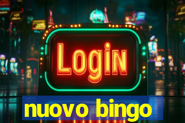 nuovo bingo