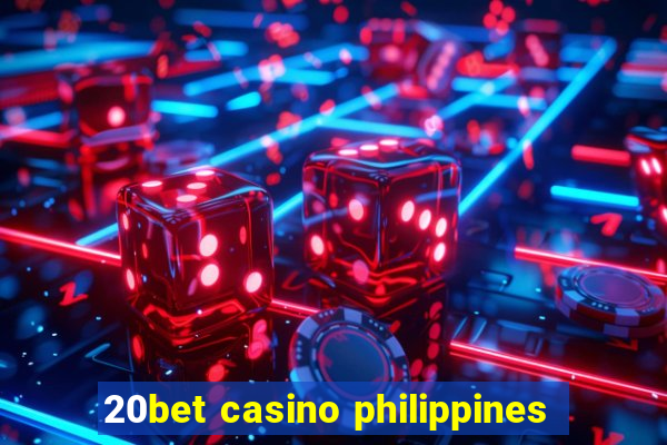 20bet casino philippines