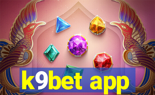 k9bet app