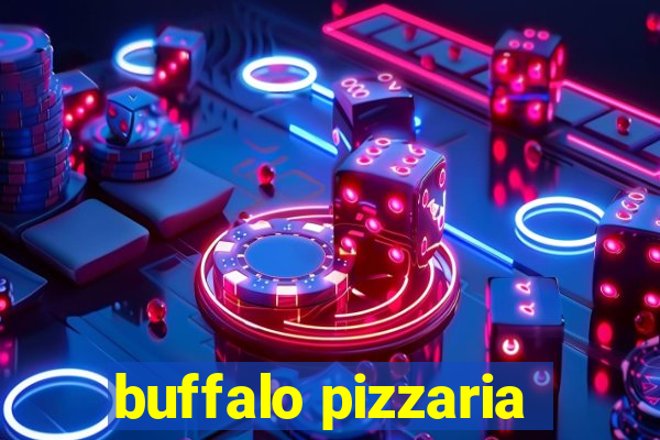 buffalo pizzaria