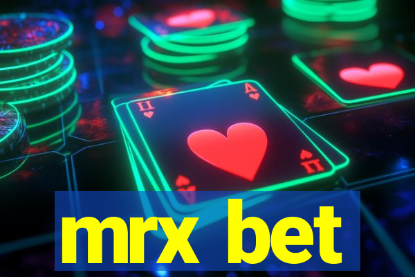 mrx bet