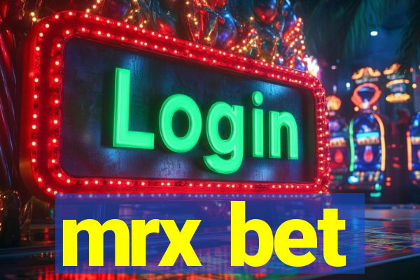 mrx bet