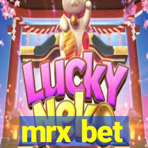 mrx bet