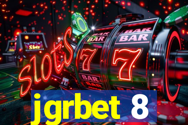 jgrbet 8