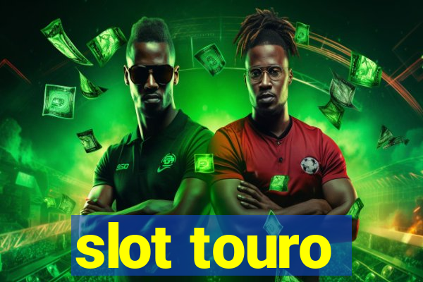 slot touro