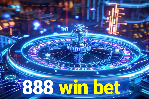 888 win bet