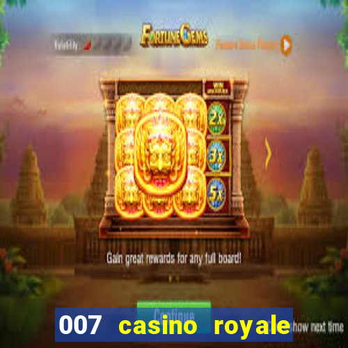 007 casino royale ver online