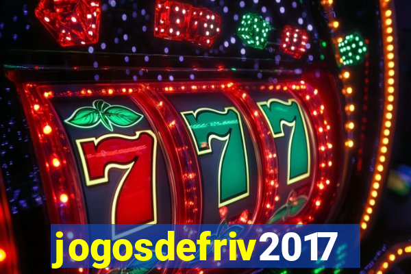 jogosdefriv2017