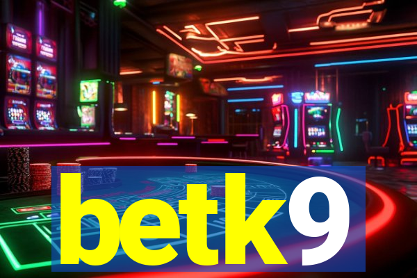 betk9