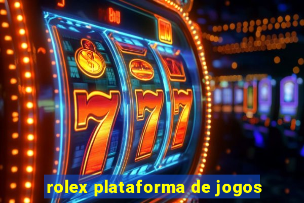 rolex plataforma de jogos