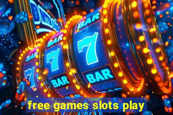 free games slots play