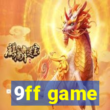 9ff game