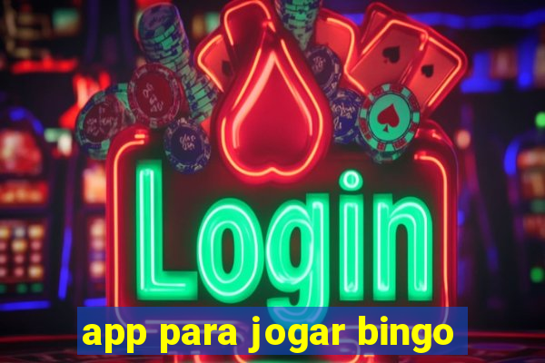 app para jogar bingo