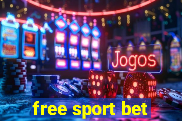 free sport bet