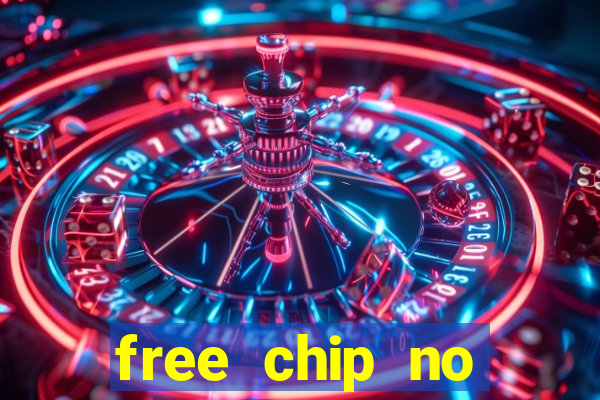 free chip no deposit casino