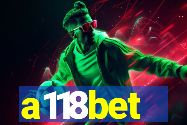 a118bet