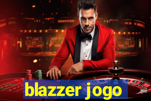 blazzer jogo