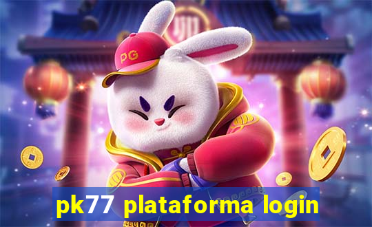 pk77 plataforma login