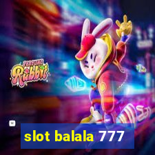 slot balala 777